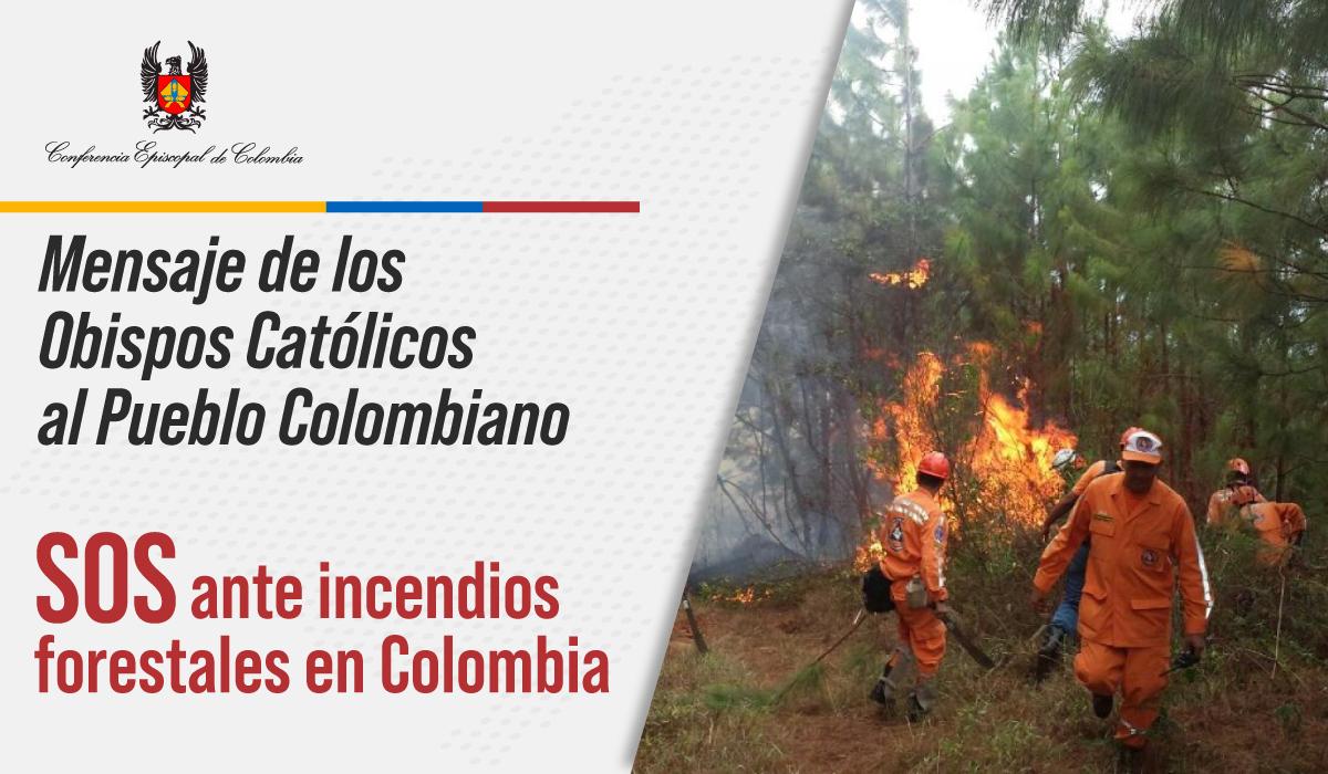 mensaje incendios forestales colombia