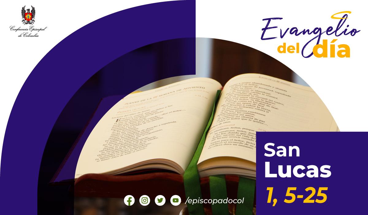 19 de diciembre evangelio san lucas 1 5 25 01