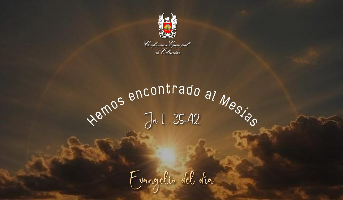 4 de enero evangelio san juan 1 35 42