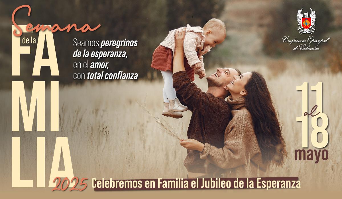 semana de la familia 2025 catolica