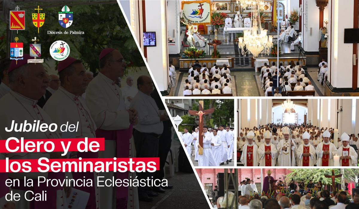Jubileo del clero y de los seminaristas - Provincia Eclesiástica de Cali