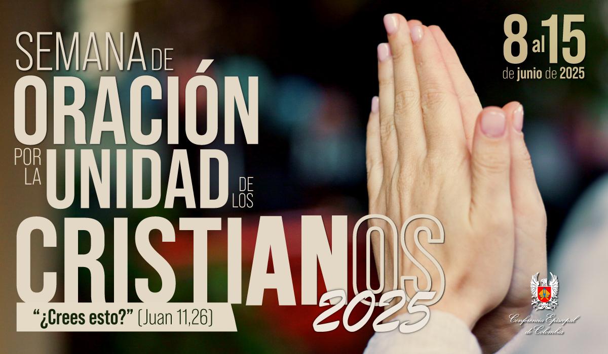 semana de oracion por la unidad de los cristianos 2025