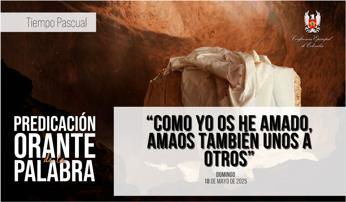 predicacion-orante-domingo-18-de-mayo-2025-cec