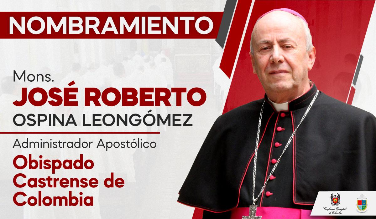 Mons. José Roberto Ospina - Obispado Castrense