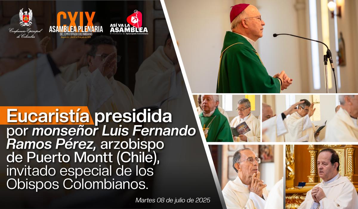 eucaristia-monsenor-luis-fernando-ramos-perez-arzobispo-de-puerto-montt-chile-asamblea-plenaria-conferencia-episcopal-de-colombia