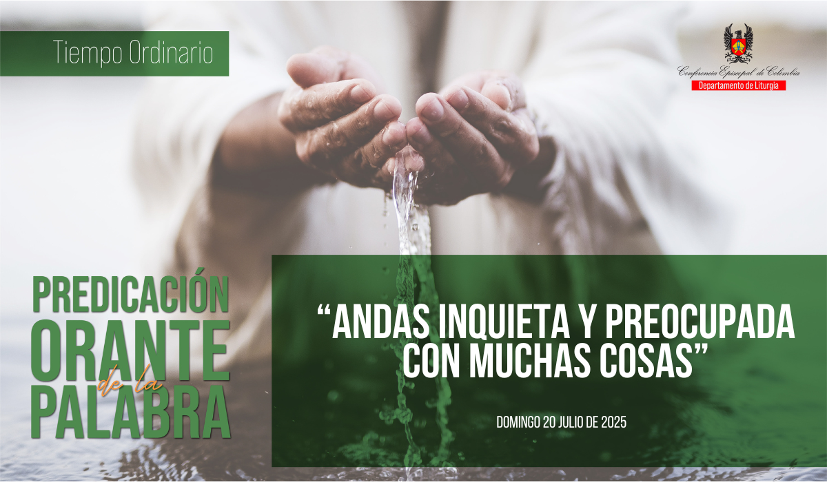 predicacion-orante-20-de-julio-2025-cec