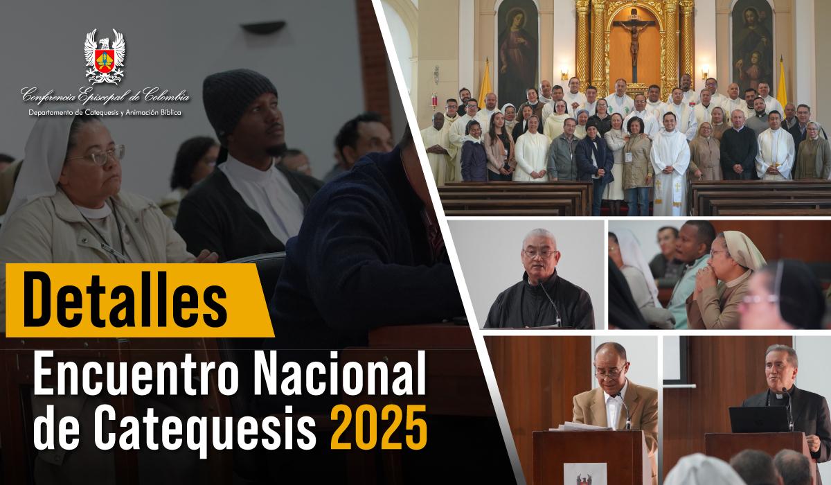 11-detalles-encuentro-nacional-de-catequesis-2025