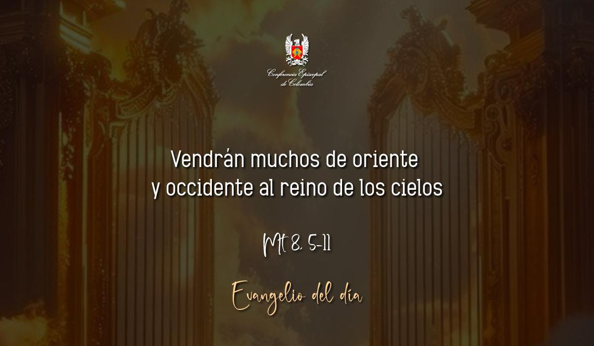 Evangelio 01 De Noviembre San Mateo Mt 8, 5-11