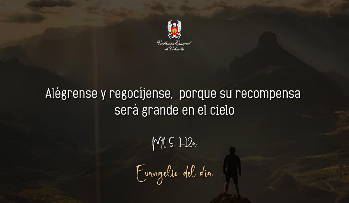 Evangelio 1 De Noviembre San Mateo Mt 5, 1-12a