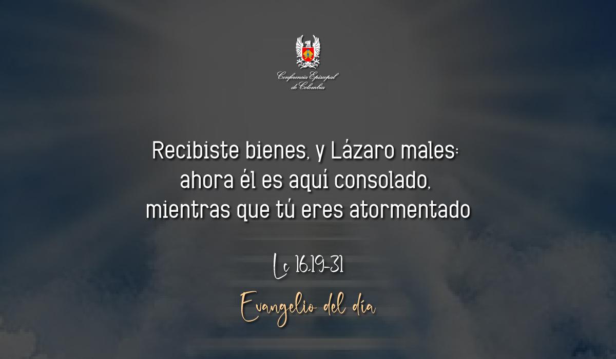 Evangelio 28 De Septiembre San Lucas Lc 16,19-31