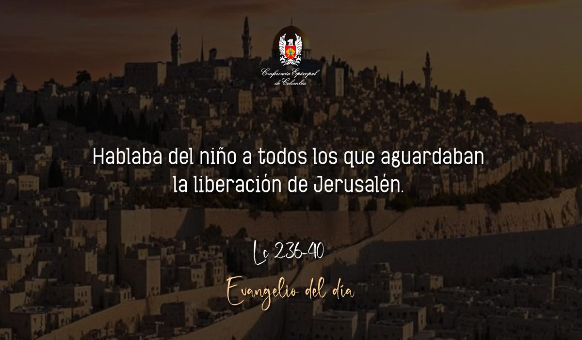 Evangelio 30 De Diciembre San Lucas Lc 2,36-40