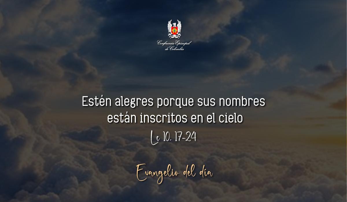 Evangelio 04 De Octubre San Lucas Lc 10, 17-24