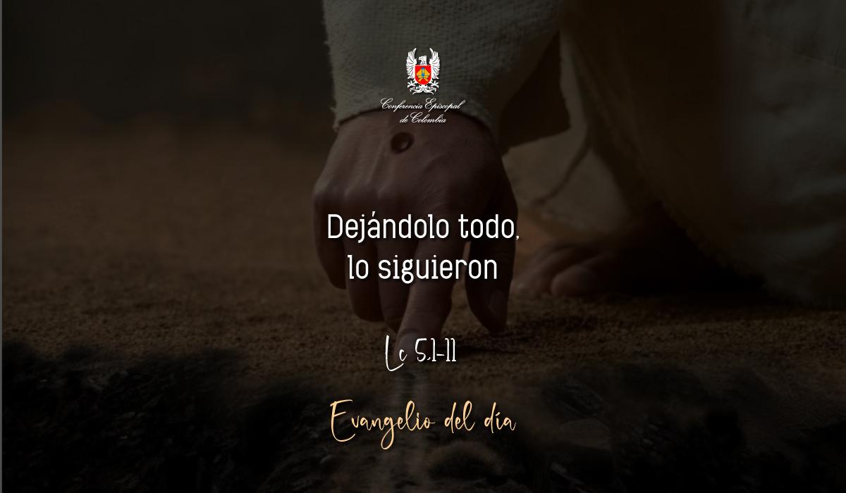 Evangelio 04 de Septiembre San Lucas Lc 5,1-11