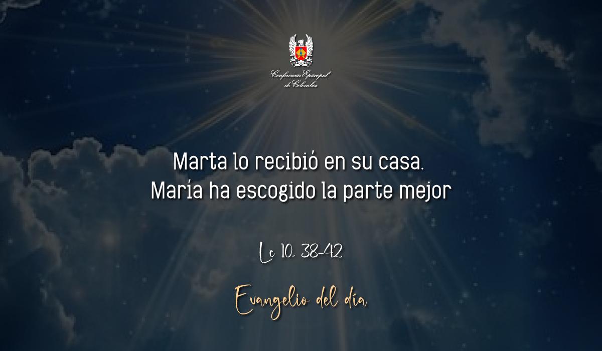 Evangelio 07 De Octubre San Lucas Lc 10, 38-42