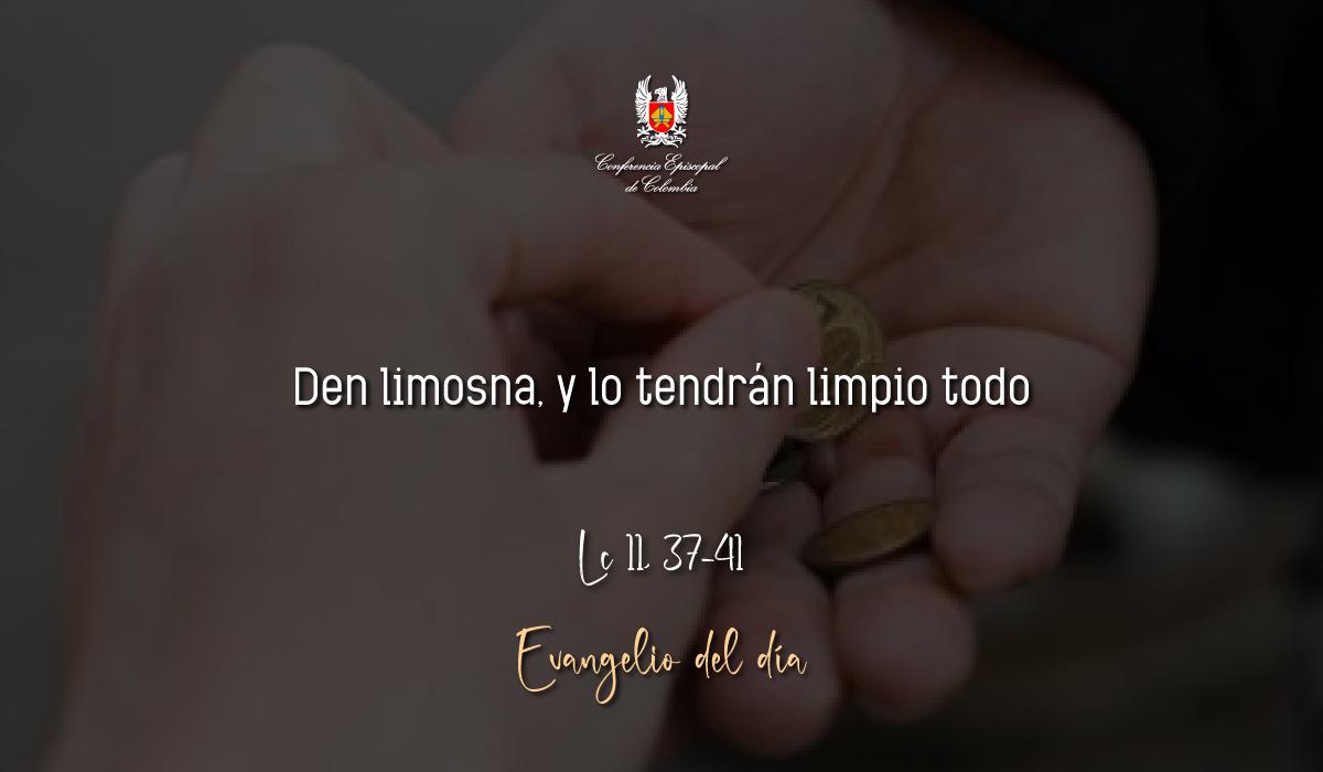 Evangelio 14 De Octubre San Lucas Lc 11, 37-41