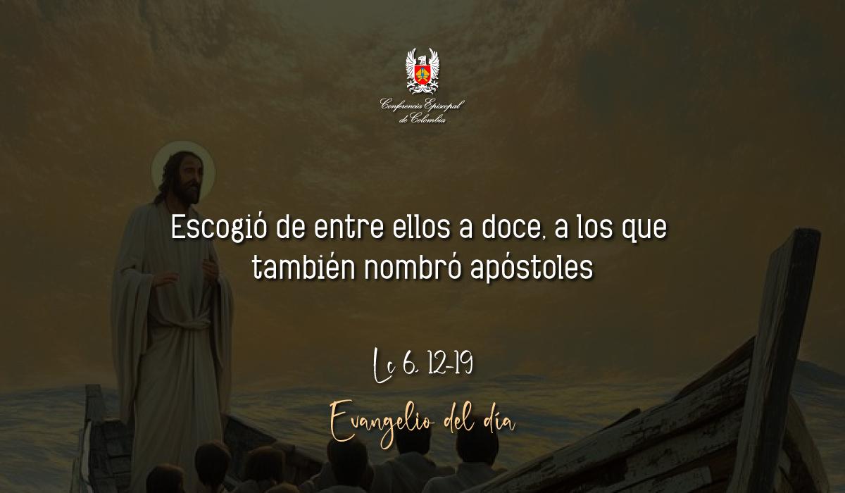 Evangelio 28 De Octubre San Lucas Lc 6, 12-19