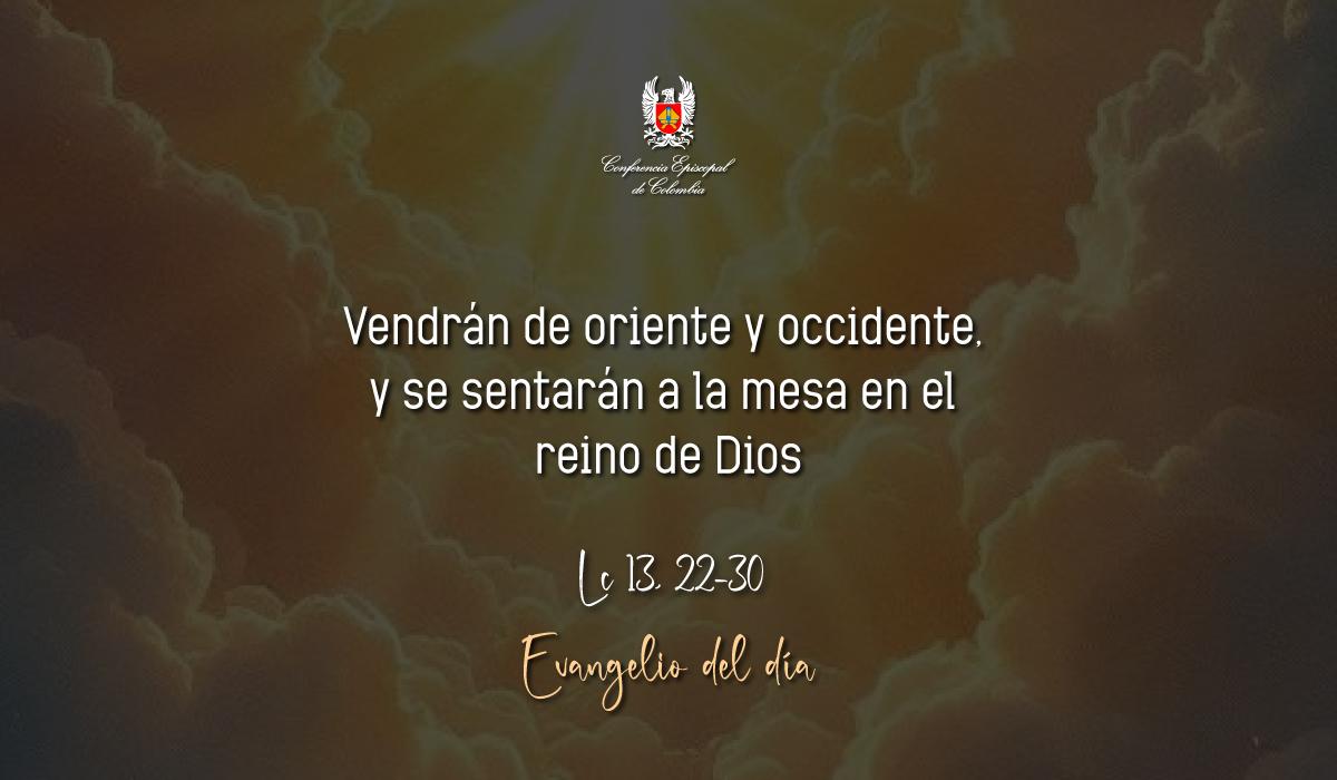 Evangelio 29 De Octubre San Lucas Lc 13, 22-30