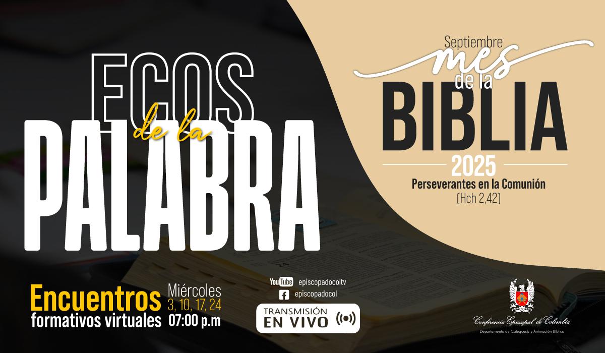 Ecos-de-la-palabra-septiembre-mes-de-la-biblia-iglesia-colombiana-conferencia-episcopal-colombia