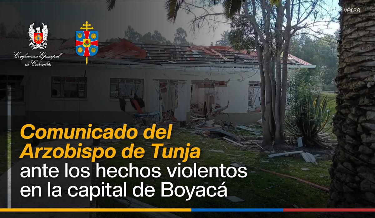 comunicado-arzobispo-de-tunja-carro-bomba-boyaca
