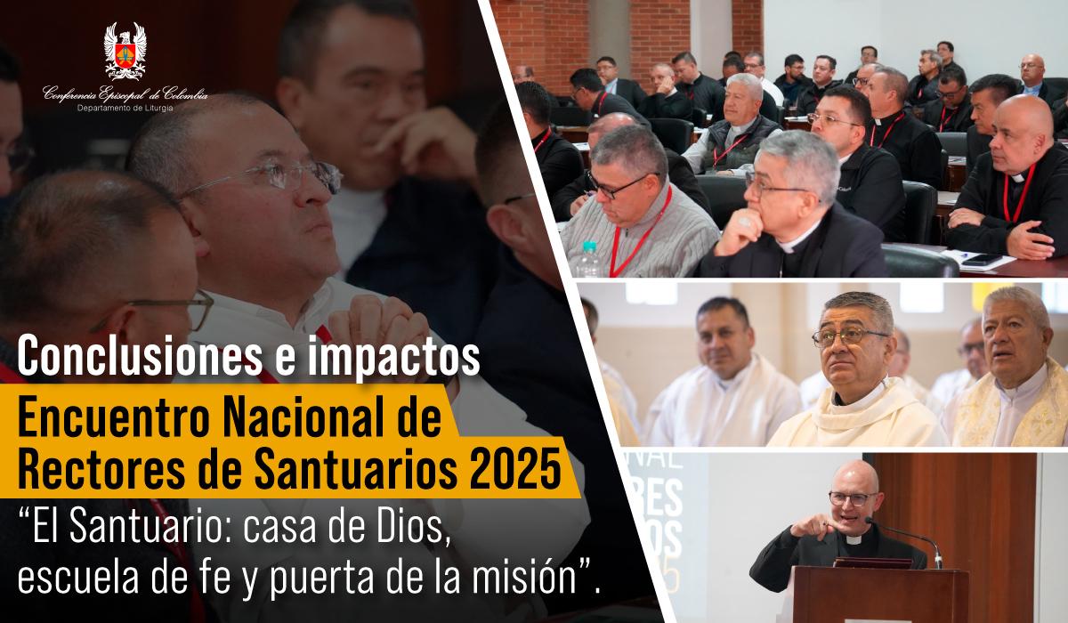14-encuentro-nacional-de-rectores-de-santurarios-2025-conclusiones-e-impactos-cec
