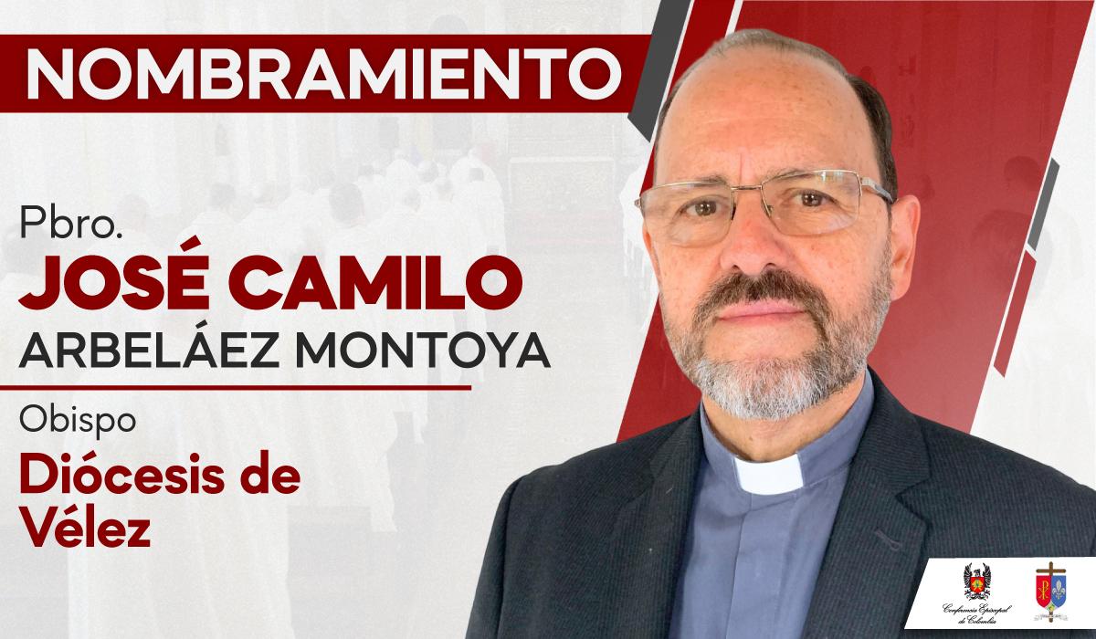 nombramiento-jose-camilo-arbelaez-montoya-obispo-diocesis-de-velez-