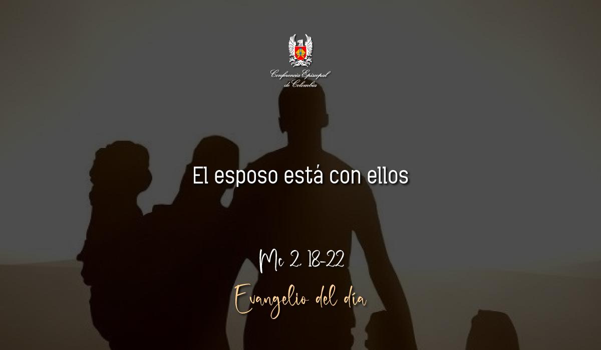 Evangelio 17 De Enero San Marcos Mc 2, 18-22