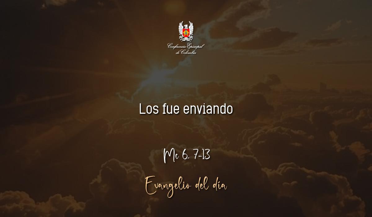 05 de Febrero | Lectura del Santo Evangelio según San Marcos Mc 6, 7-13