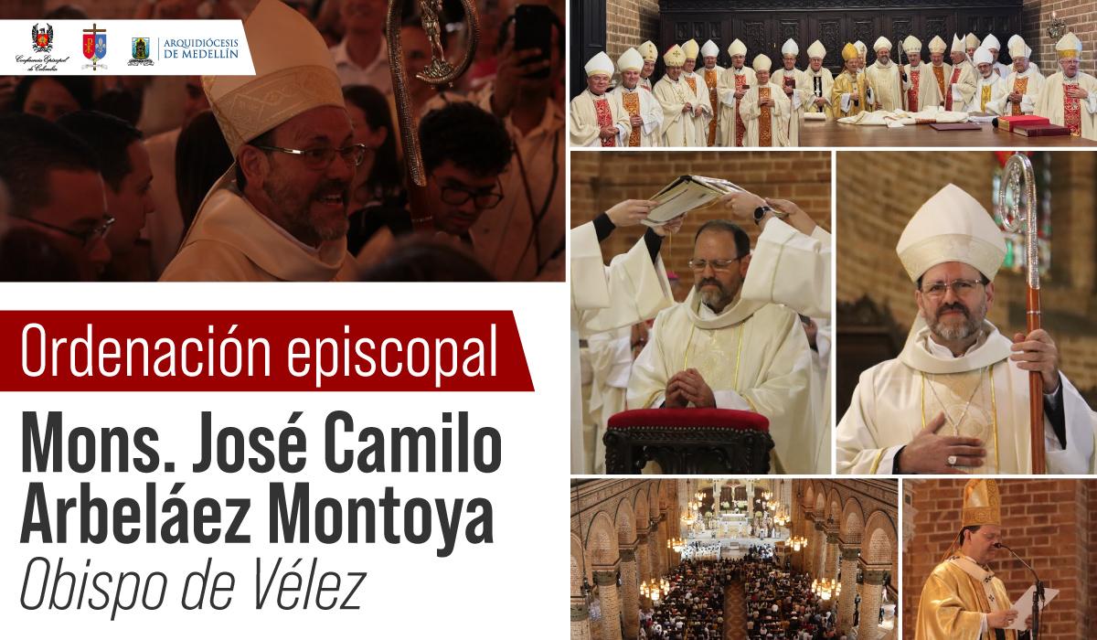 26-ordenacion-episcopal-de-monsenor-jose-camilo-arbelaez-montoya-obispo-de-velez-arquidiocesis-de-medellin 2
