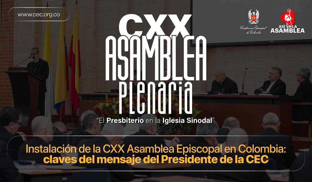 instalacion-de-la-cxx-asamblea-episcopal-en-colombia-mensaje-del-presidente-de-la-cec-conferencia-episcopal-de-colombia
