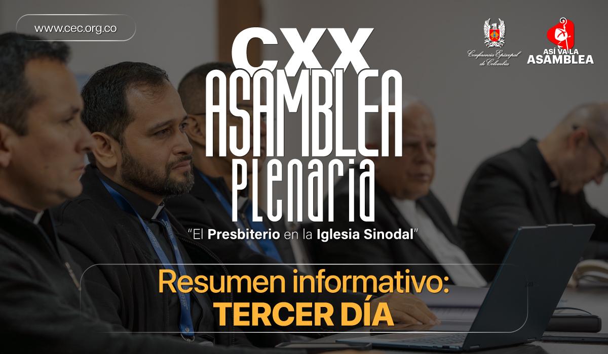 11-resumen-informativo-asamblea-cxx-tercer-dia