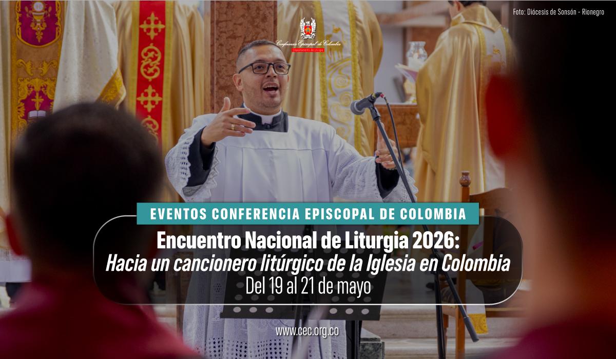 26-encuentro-nacional-de-liturgia-2026-cancionero-liturgico-iglesia-en-colombia-