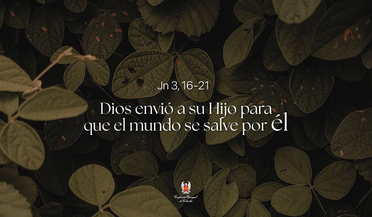 15 de Abril | Lectura del Santo Evangelio según San Juan Jn 3, 16-21