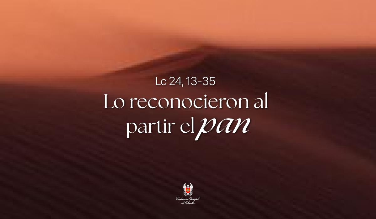 19 de Abril | Lectura del Santo Evangelio según San Juan Jn 6, 1-15