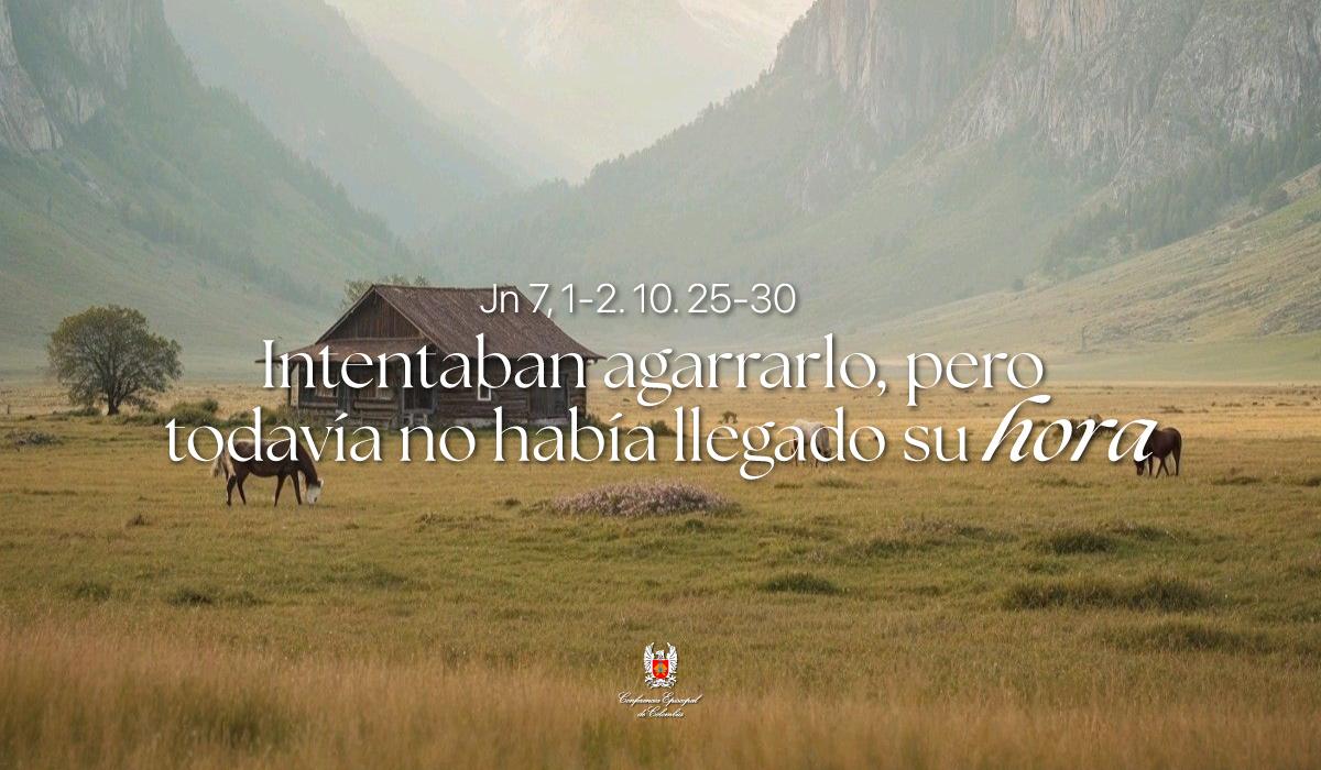 20 de Marzo | Lectura del Santo Evangelio según San Juan Jn 7, 1-2. 10. 25-30