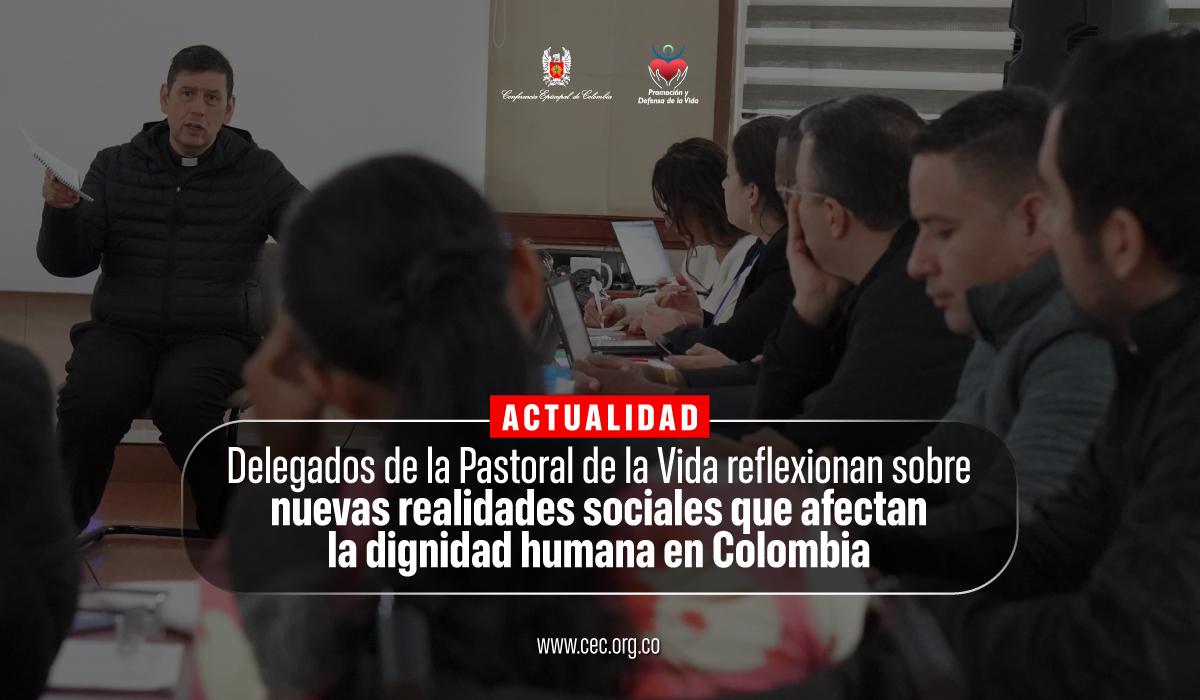 20-pastoral-de-vida-en-colombia-realidades-sociales-dignidad-humana-web