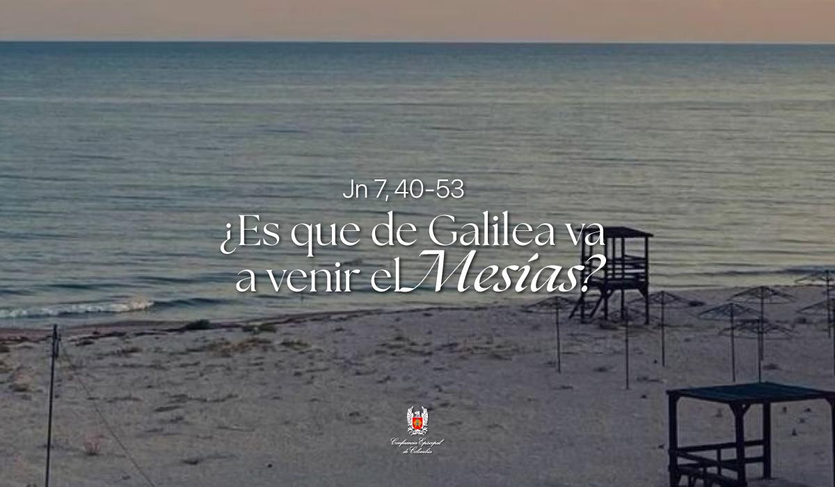 21 de Marzo | Lectura del Santo Evangelio según San Juan Jn 7, 40-53