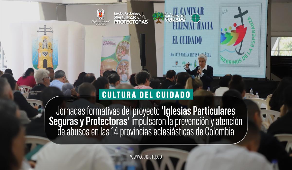08-cultura-del-cuidado-iglesias-particulares-seguras-y-protectoras-iglesia-catolica-colombiana