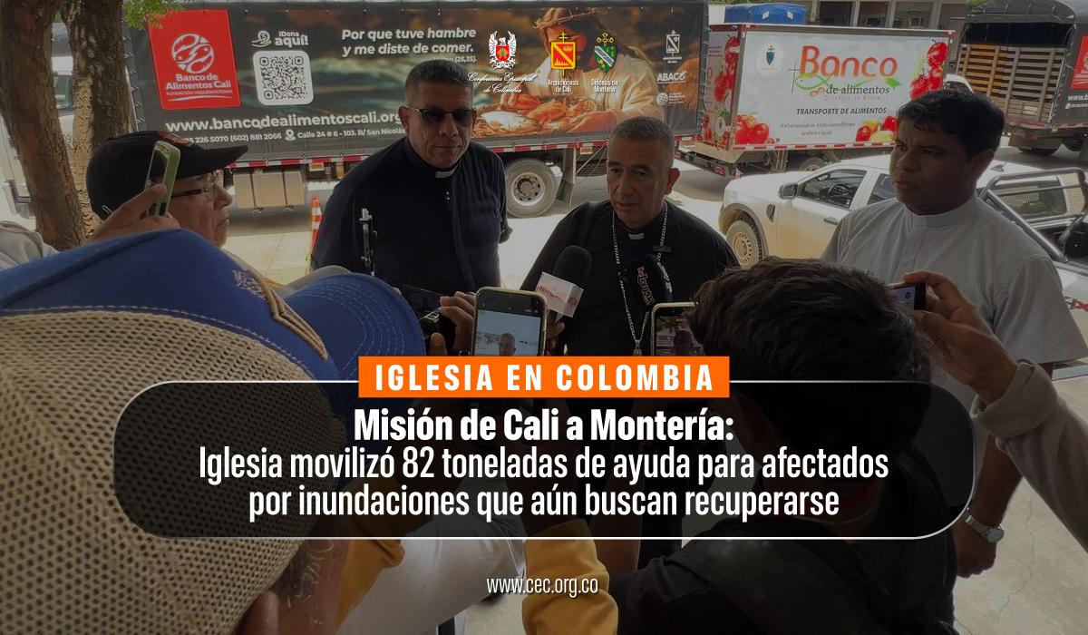 10-mision-cali-monteria-82-toneladas-de-ayudas-por-inundaciones-iglesia-catolica-colombiana-web