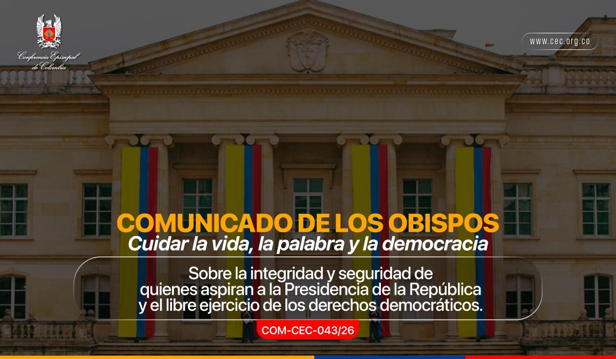 21-comunicado-obispos-colombianos-seguridad-candidatos-presidenciales-2026.jpg-2