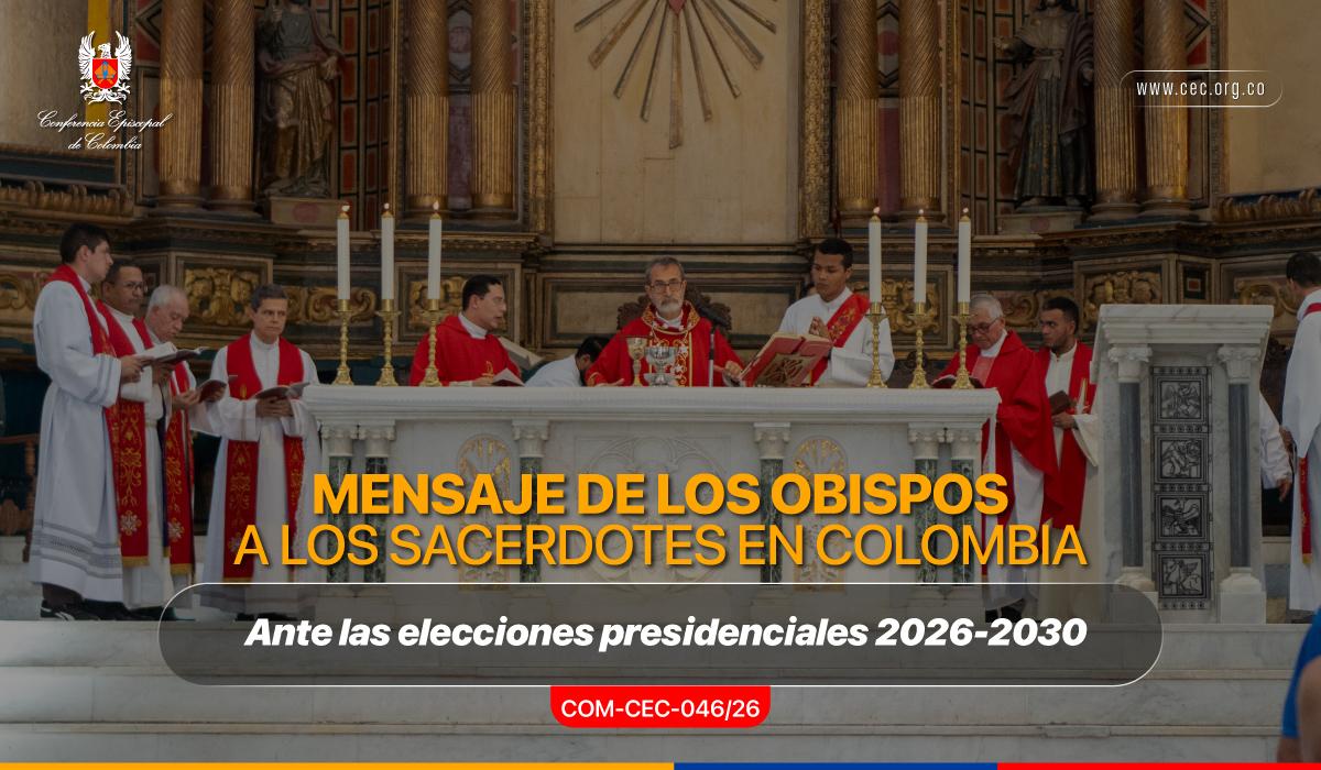 20-mensaje-de-obispos-a-sacerdotes-elecciones-presidenciales-2026