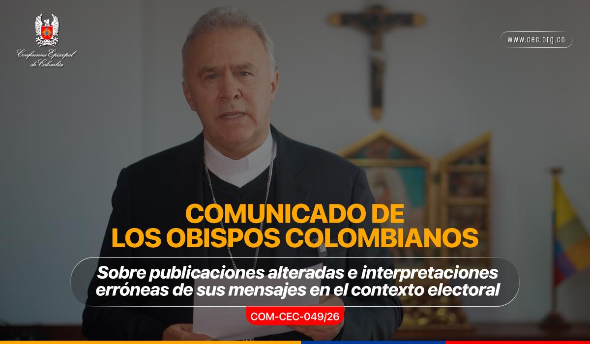 11-comunicado-de-los-obispos-colombianos-elecciones-presidenciales-segunda-vuelta-2026