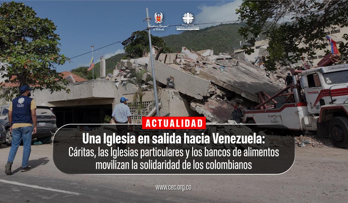 01-iglesia-colombiana-damnificados-venezuela-terremoto-junio-2026-bancos-de-alimentos-solidaridad
