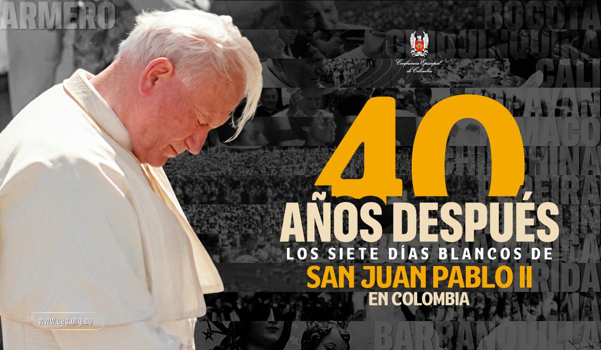 Papa-Juan-Pablo-II-en-colombia-40-anos-despues-7-dias-blancos-web