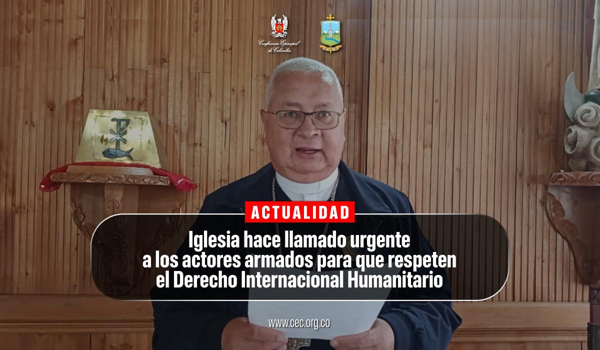 iglesia-colombiana-actores-armados-derecho-internacional-humanitario-actores-armados-diocesis-de-ipiales